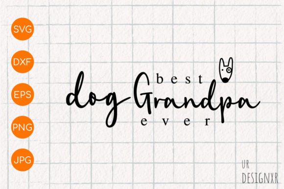 Best Dog Grandpa Ever SVG Design