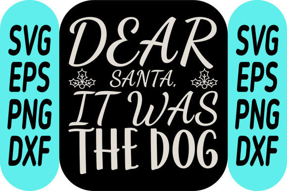 Christmas Design, Dear Santa, It Was