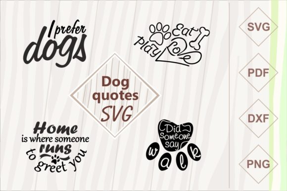 Dog Quotes – Awesome SVG Pack